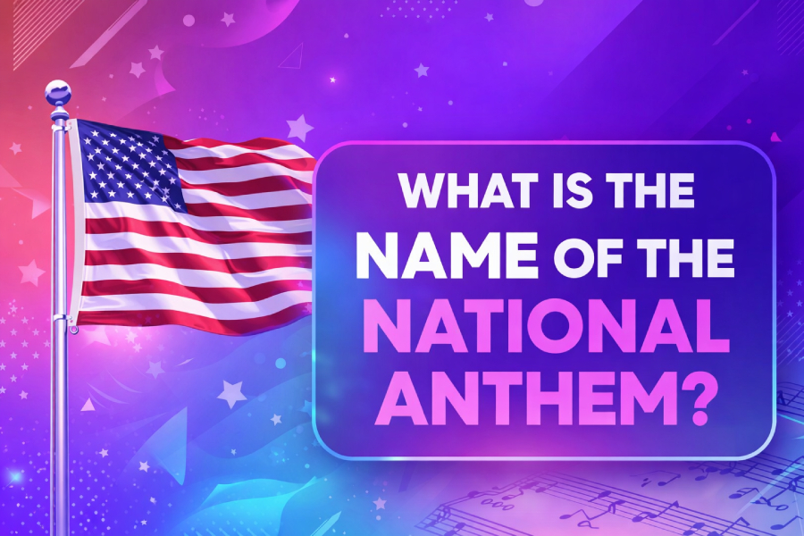 What is the Name of the National Anthem?